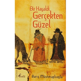 Bir Hayaldi Gerçekten Güzel Barış Müstecaplıoğlu