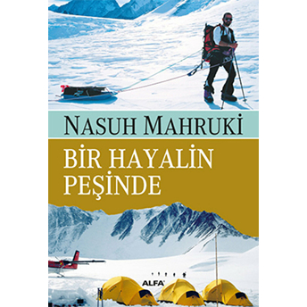 Bir Hayalin Peşinde Nasuh Mahruki