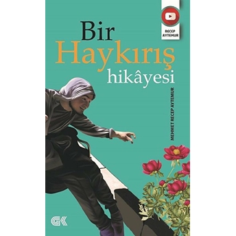 Bir Haykırış Hikayesi - Mehmet Recep Aytemur - Mehmet Recep Aytemur