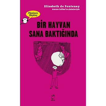 Bir Hayvan Sana Baktığında - Düşünen Baykuş