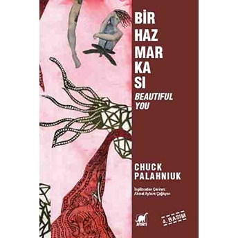 Bir Haz Markası Beautiful You Chuck Palahniuk