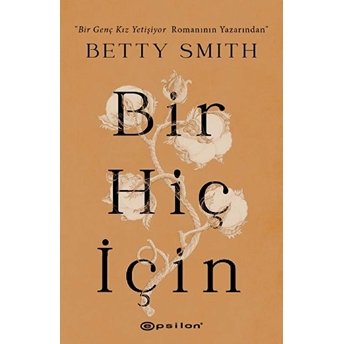 Bir Hiç Için Betty Smith