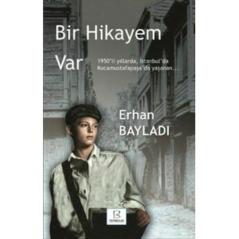 Bir Hikayem Var Erhan Bayladı