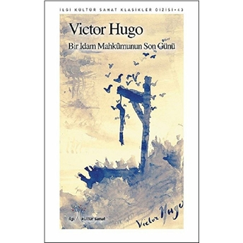 Bir Idam Mahkumunun Son Günü Victor Hugo
