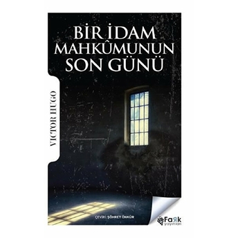 Bir Idam Mahkumunun Son Günü Victor Hugo