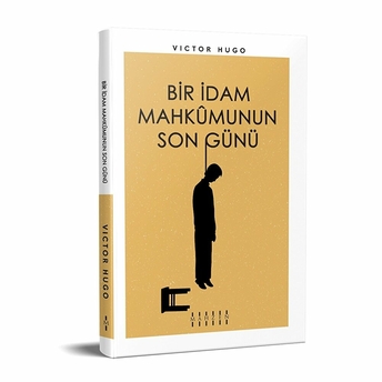 Bir Idam Mahkumunun Son Günü Victor Hugo