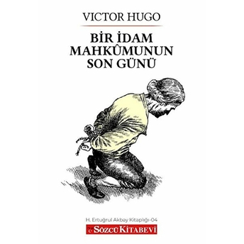 Bir Idam Mahkumunun Son Günü Victor Hugo