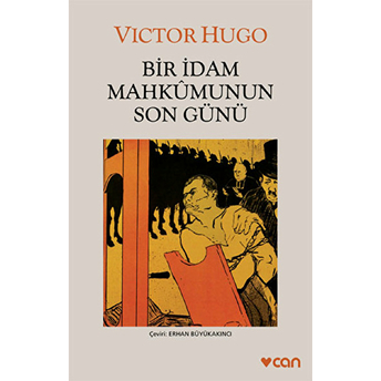 Bir Idam Mahkumunun Son Günü Victor Hugo