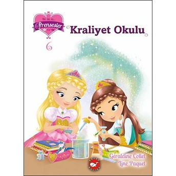 Bir Iki Üç Prensesler 6 - Kraliyet Okulu Geraldine Collet, Line Raquet