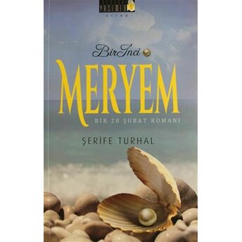 Bir Inci Meryem Şerife Turhal