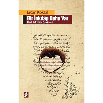 Bir Inkilap Daha Var-Ercan Köksal