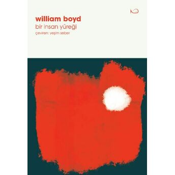 Bir Insan Yüreği William Boyd