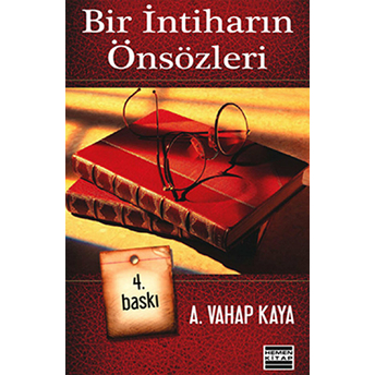 Bir Intiharın Önsözleri A. Vahap Kaya