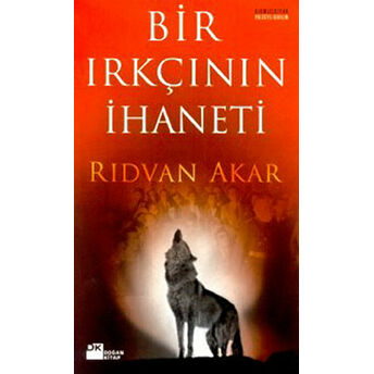 Bir Irkçının Ihaneti