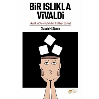 Bir Islıkla Vivaldi Claude M. Steele