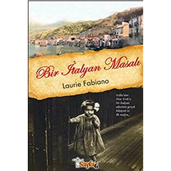 Bir Italyan Masalı Laurie Fabiano