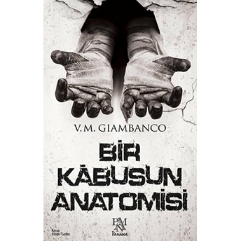 Bir Kabusun Anatomisi V. M. Giambanco