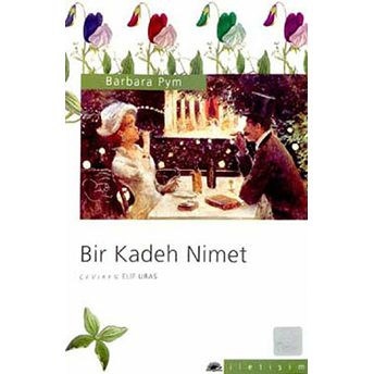 Bir Kadeh Nimet Barbara Pym