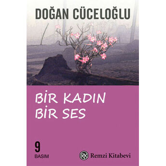 Bir Kadın Bir Ses Doğan Cüceloğlu