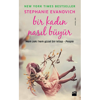 Bir Kadın Nasıl Büyür Stephanie Evanovich