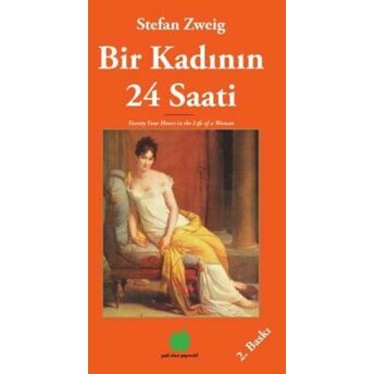 Bir Kadının 24 Saati Stefan Zweig