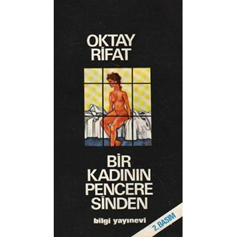 Bir Kadının Penceresinden Oktay Rifat