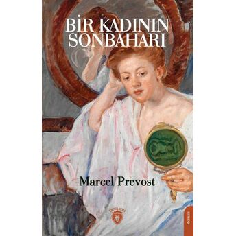 Bir Kadının Sonbaharı Marcel Prevost