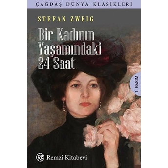 Bir Kadının Yaşamındaki 24 Saat Stefan Zweig