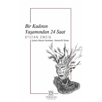 Bir Kadının Yaşamından 24 Saat Stefan Zweig