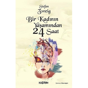 Bir Kadının Yaşamından 24 Saat Stefan Zweig