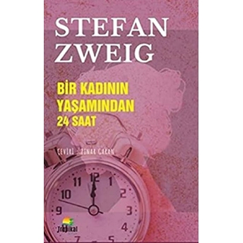 Bir Kadının Yaşamından 24 Saat Stefan Zweig