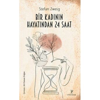 Bir Kadının Yaşamından 24 Saat Stefan Zweig