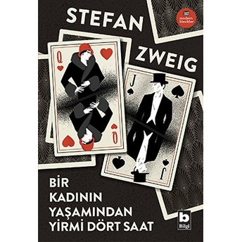 Bir Kadının Yaşamından Yirmi Dört Saat-Modern Klasikler Stefan Zweig