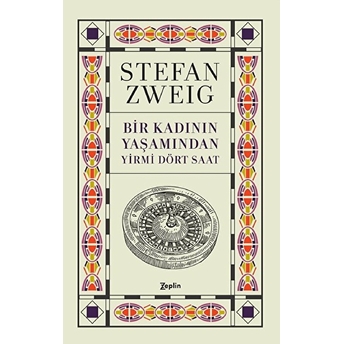 Bir Kadının Yaşamından Yirmi Dört Saat Stefan Zweig