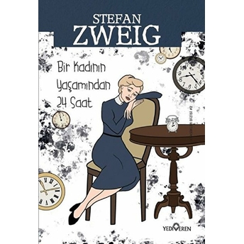 Bir Kadının Yaşamından Yirmi Dört Saat Stefan Zweig