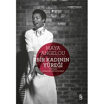 Bir Kadının Yüreği Maya Angelou