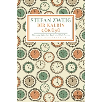 Bir Kalbin Çöküşü - Stefan Zweig