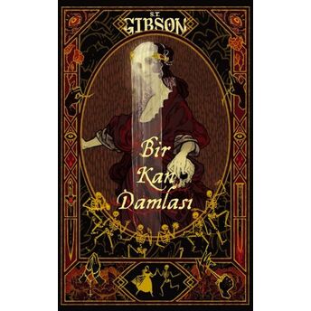 Bir Kan Damlası S.t. Gibson