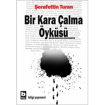 Bir Kara Çalma Öyküsü Şerafettin Turan