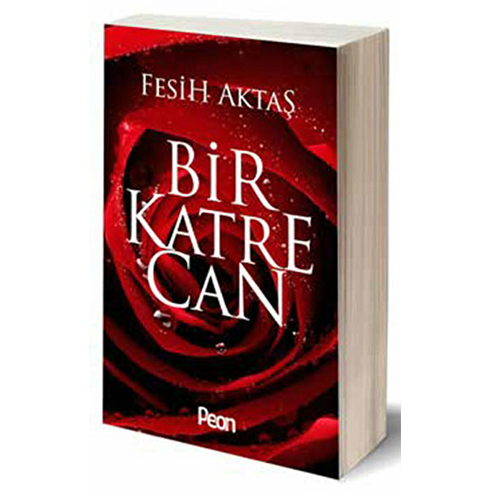 Bir Katre Can-Fesih Aktaş