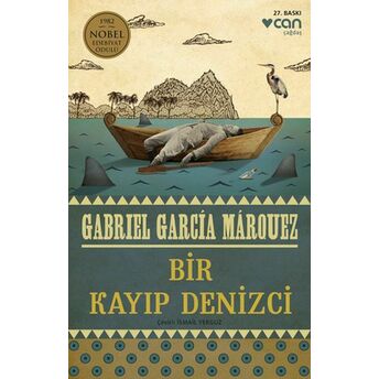 Bir Kayıp Denizci Gabriel Garcia Marquez