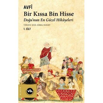 Bir Kıssa Bin Hisse Avfî