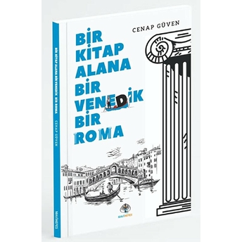 Bir Kitap Alana Bir Venedik Bir Roma Cenap Güven