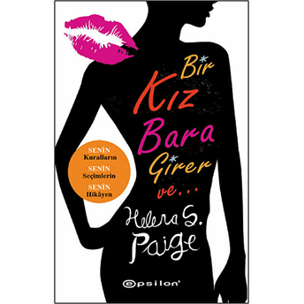 Bir Kız Bara Girer Ve... Helena S. Paige