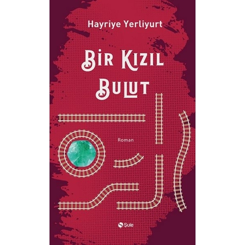 Bir Kızıl Bulut Hayriye Yerliyurt