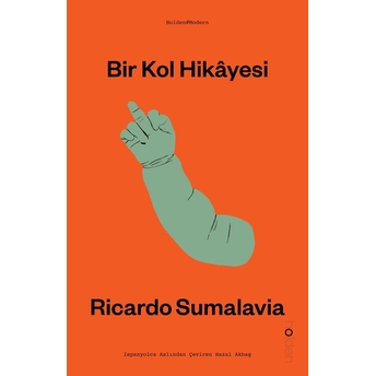 Bir Kol Hikayesi Ricardo Sumalavia