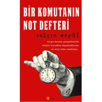 Bir Komutanın Not Defteri Yalçın Ergül