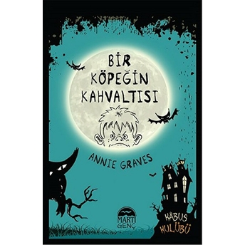 Bir Köpeğin Kahvaltısı Annie Graves