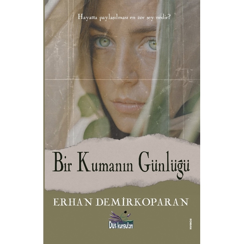 Bir Kumanın Günlüğü Erhan Demirkoparan