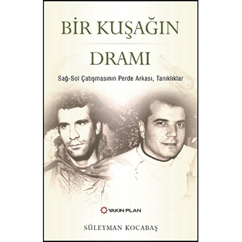 Bir Kuşağın Dramı Süleyman Kocabaş